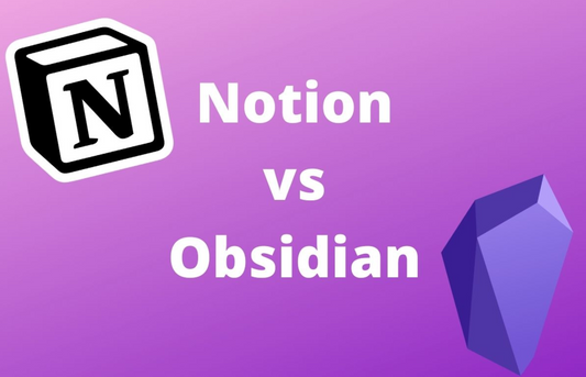 Notion vs Obsidian 2024 : Which is the Best Note-Taking App?